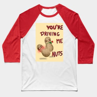 pun driving me nuts Baseball T-Shirt